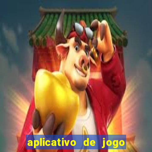 aplicativo de jogo que paga dinheiro de verdade